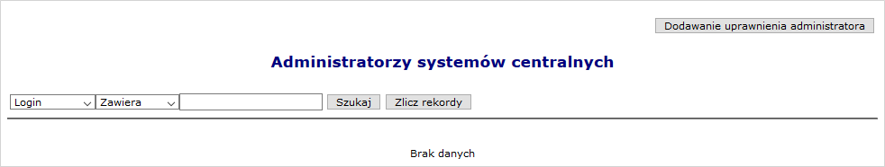 Przykładowe okno Administratorzy systemów centralnych